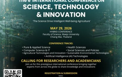 ขอเชิญชวนเข้าร่วมงานประชุมวิชาการระดับนานาชาติ The 6th International Conference on Science, Technology & Innovation (2026) ในรูปแบบ Hybrid ภายใต้หัวข้อ “The Science Drive IWA”